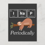 Carte Postale Funky Science Pun Chimie Sloth Nap Lover<br><div class="desc">Funny Science Pun Chimie Sloth Nap Lover. Le don d'un scientifique et d'un chimiste.</div>