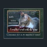 Carte Postale Funny Cat et Wine Birthday<br><div class="desc">A funny birthday postcard featuring a kitty drinking a barrel of wine and your own funny texts. Donc,  vous pouvez replace the images with your own photos iou like !</div>