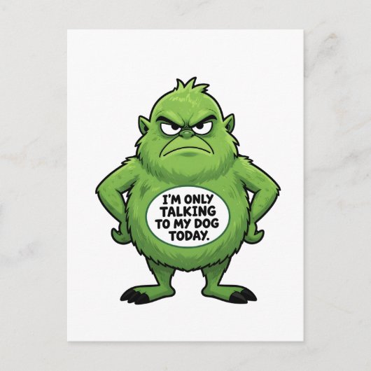 Carte Postale Funny Dog Lover Quote Grumpy Green Character (Devant)