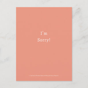 Carte Postale Funny I'm Pardon Apology Apologies Apologize