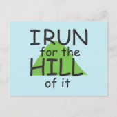 Carte Postale Funny Runner Theme - Je cours pour la Colline de c (Devant)