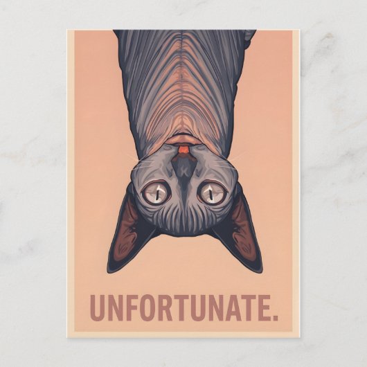 Carte Postale Funny Sphynx Cat Unfortunate Meme Art - Sarcastic (Devant)