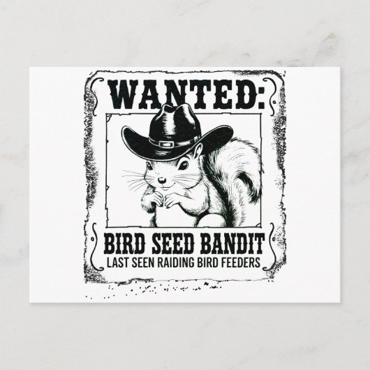 Carte Postale Funny Squirrel Wanted Poster | Bird Seed Bandit Co (Devant)