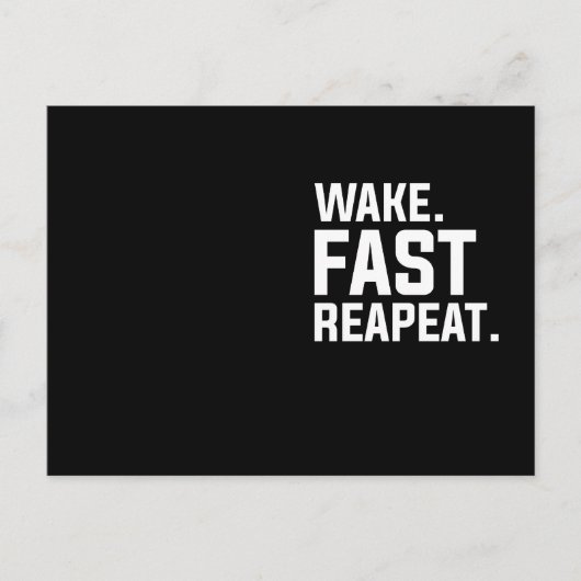 Carte Postale Funny Wake Fast Repeat Graphisme Sarcastique (Devant)