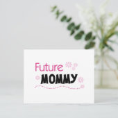 Carte Postale Futurs tee-shirts et cadeaux maman (Debout devant)