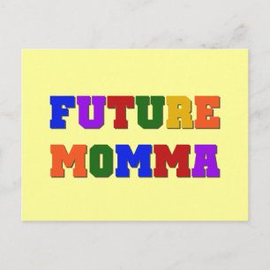 Carte Postale Futurs tee-shirts et cadeaux Momma
