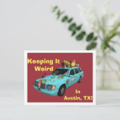 Carte Postale "Garder Ça Bizarre À Austin" (Debout devant)