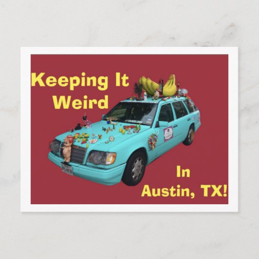 Carte Postale "Garder Ça Bizarre À Austin" (Devant)