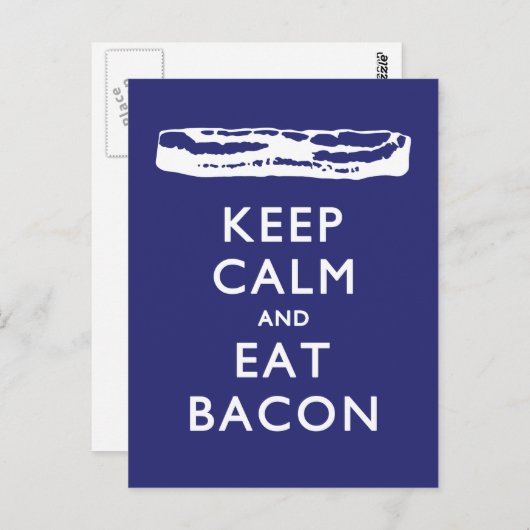 CARTE POSTALE GARDER CALME ET MANGER BACON (Devant / Derrière)