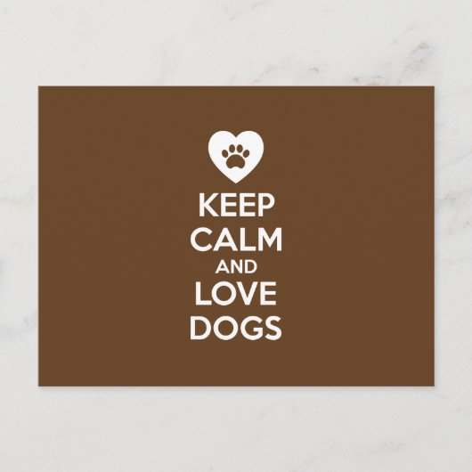 Carte Postale Gardez le calme et aimez les chiens (Devant)