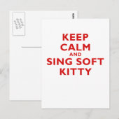 Carte Postale Gardez le calme et chantez Soft Kitty (Devant / Derrière)