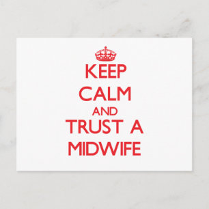 Carte Postale Gardez le calme et faites confiance à une sage-fem