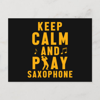 Carte Postale Gardez Le Calme Et Jouez Saxophone Sax Jazz Music