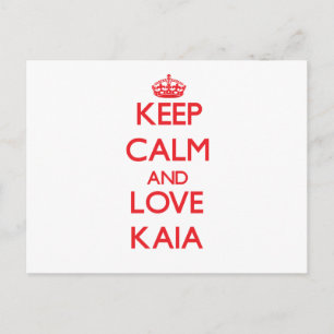 Carte Postale Gardez le calme et l'amour Kaia