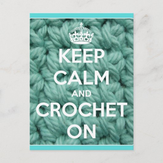 Carte Postale Gardez le calme et le Crochet sur le bleu (Devant)