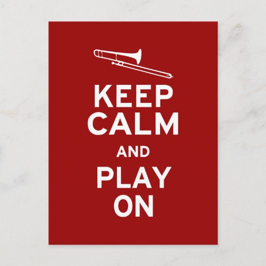 Carte Postale Gardez le calme Trombone (Devant)