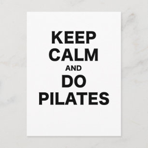 Carte Postale Gardez votre calme et faites du Pilates