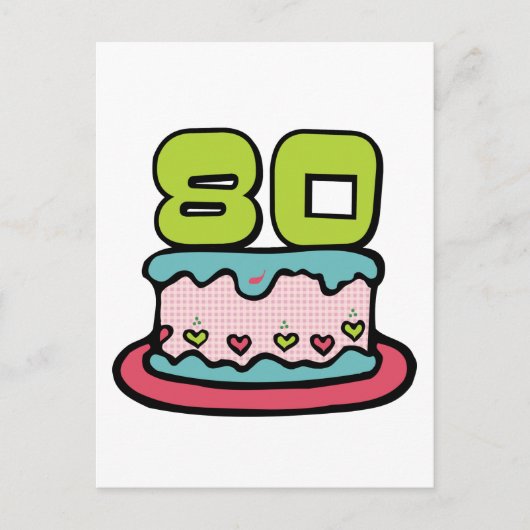 Carte Postale Gâteau d'anniversaire de 80 ans (Devant)