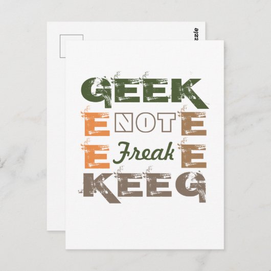 Carte Postale Geek pas Freak (Devant / Derrière)