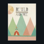 Carte Postale Geo II du sud-ouest| Soyez sauvage et libre<br><div class="desc">A tribal,  boho design in soft pastel colors.</div>