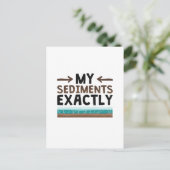 Carte Postale Géologie Mes sédiments exactement (Debout devant)