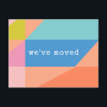 Carte Postale Géométrie couleur vive Nous avons déplacé une nouv<br><div class="desc">Formes géométriques colorées vives Personnalisées Nous avons déplacé une nouvelle adresse Carte postale</div>