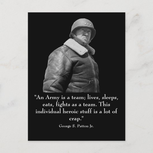 Carte Postale George Patton et Citation (Devant)