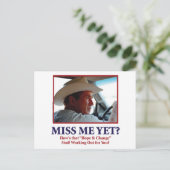 Carte Postale George W. Bush - Miss Me yet (Debout devant)