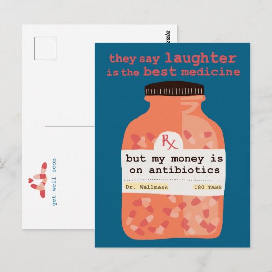 Carte Postale Get Well Soon Laughter vs Antibiotics CUSTOM (Devant / Derrière)