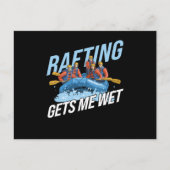 Carte Postale Gets Me Wet Rafting (Devant)