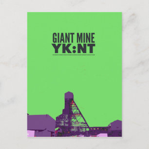 Carte Postale Giant Mine YK : NT