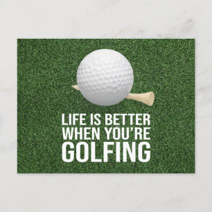 Carte Postale Golf Ball Life est mieux quand vous faites du golf