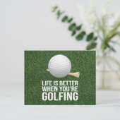 Carte Postale Golf Ball Life est mieux quand vous faites du golf (Debout devant)