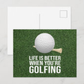 Carte Postale Golf Ball Life est mieux quand vous faites du golf (Devant / Derrière)