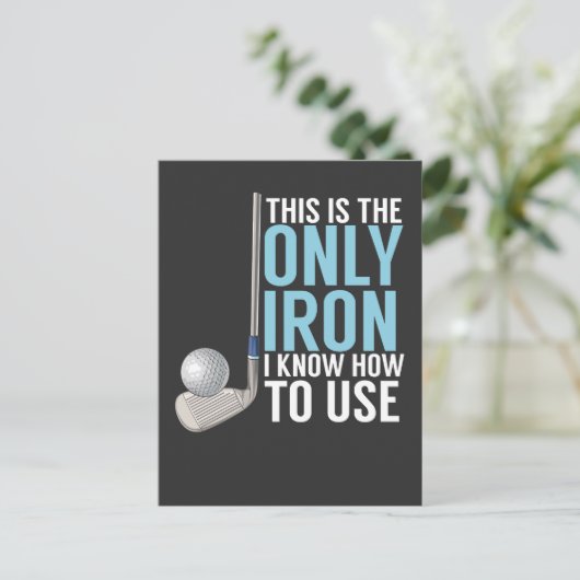 Carte Postale Golf - C'Est Le Seul Fer (Debout devant)