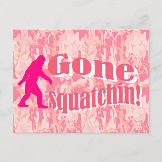 Carte Postale Gone Squatching sur camouflage rose (Devant)