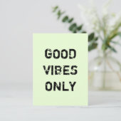 CARTE POSTALE GOOD VIBES SEULEMENT. (Debout devant)