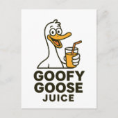 Carte Postale Goofy Goose Juice – Playful & Quirky Designs for F (Devant)