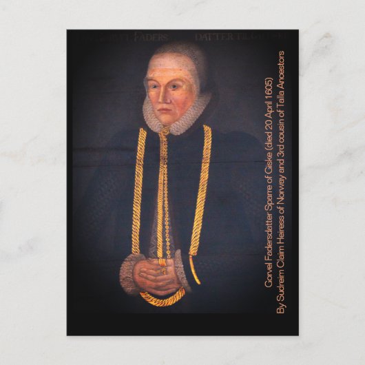 Carte Postale Gorvel Fadersdatter Sparre de Giske (mort en 1605) (Devant)
