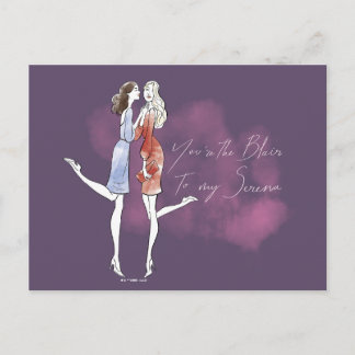 Carte Postale Gossip Girl - Tu es le Blair de ma Serena