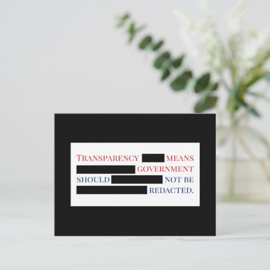 Carte Postale Government Transparency Should Not Be Rédacted Pos (Debout devant)
