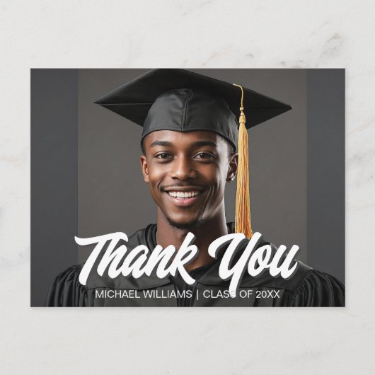 Carte Postale Graduate Photo Bold Script Graduation Thank You (Devant)