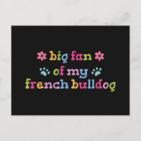 Grand fan de mon Bouledogue Français