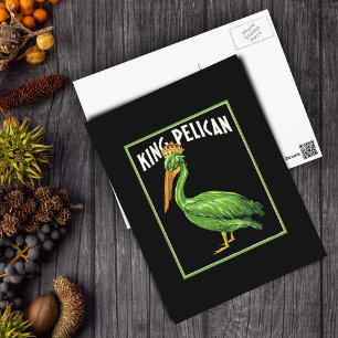 Carte postale Green King Pelican