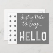 Carte Postale Gris blanc juste une note pour dire bonjour (Devant / Derrière)