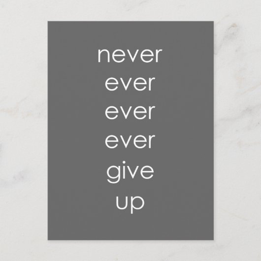 Carte Postale Gris et blanc n'abandonnent jamais (Devant)