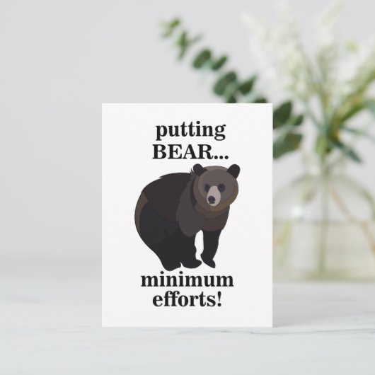 Carte Postale Grizzly Bear Putting Bear Minimum Efforts Funny (Debout devant)