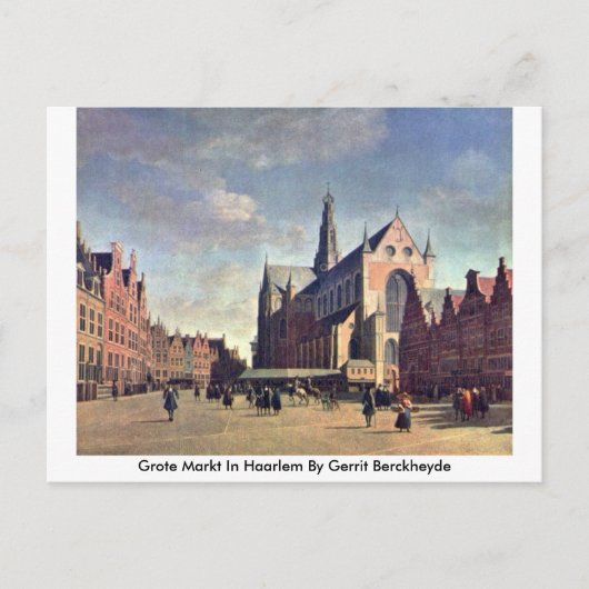 Carte Postale Grote Markt À Haarlem Par Gerrit Berckheyde (Devant)