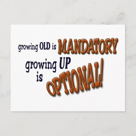 Carte Postale Growin Old ! (Devant)