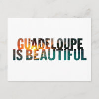 Carte Postale Guadeloupe Is Beautiful | Postcard